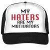 gorra negra tipo camionero my haters are my motivators