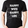 Playera hombre negra Happy Wife Happy Life
