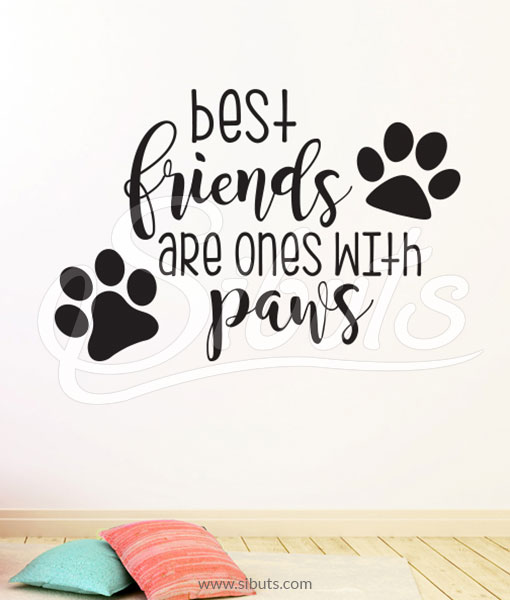 Vinil decorativo Best friends are ones with paws