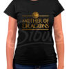 Playera mujer game of thrones mother of dragons